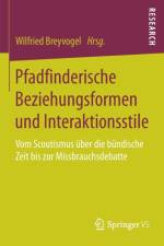 Pfadfinderische Beziehungsformen Und Interaktionsstile