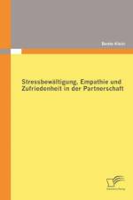 Stressbewaltigung, Empathie und Zufriedenheit in der Partnerschaft af Bente Klein
