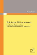 Politische PR im Internet af Martin Miesler