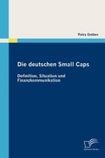 Die deutschen Small Caps af Petra Oetken