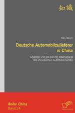 Deutsche Automobilzulieferer in China af Nils Bleich