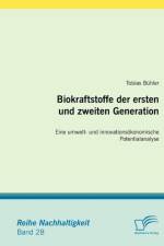 Biokraftstoffe der ersten und zweiten Generation af Tobias Buhler