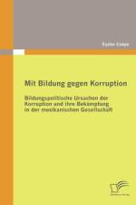 Mit Bildung gegen Korruption af Eszter Csepe