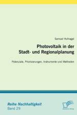 Photovoltaik in der Stadt- und Regionalplanung af Samuel Hufnagel