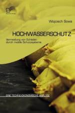 Hochwasserschutz af Wojciech Sowa
