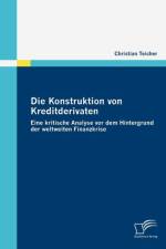 Konstruktion von Kreditderivaten af Christian Teicher