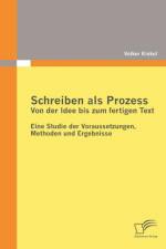 Schreiben als Prozess af Volker Kinkel