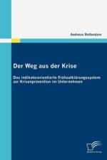 Weg aus der Krise af Andreas Rotterdam