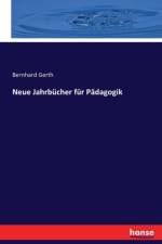 Neue Jahrbucher fur Padagogik af Bernhard Gerth