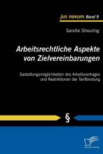 Arbeitsrechtliche Aspekte von Zielvereinbarungen af Sandra Streuling