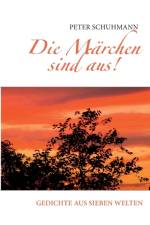 Die Marchen sind aus! af Peter Schuhmann