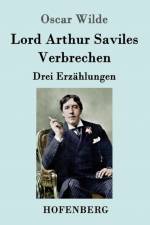 Lord Arthur Saviles Verbrechen af Oscar Wilde