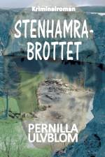 Stenhamrabrottet af Pernilla Ulvblom