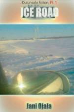 Ice Road af Jani Ojala
