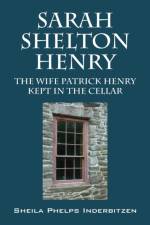 Sarah Shelton Henry af Sheila Phelps Inderbitzen