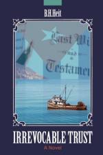Irrevocable Trust af B H Heit