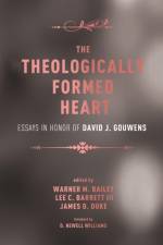 Theologically Formed Heart