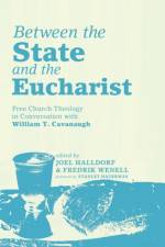 Between the State and the Eucharist