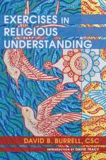 Exercises in Religious Understanding af David B Csc Burrell