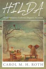 Hilda af Carol M H Roth