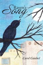 Raven's Song af Carol Gimbel