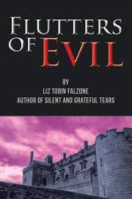 Flutters of Evil af Liz Tobin Falzone