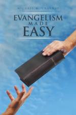 Evangelism Made Easy af Michael M Charway