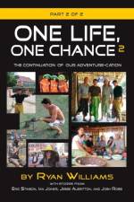 One Life, One Chance, Part 2 af Ryan (American Institue of Research USA) Williams