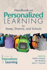 Handbook on Personalized Learning for States, Districts, and Schools