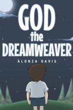 God the Dreamweaver af Alonza Davis