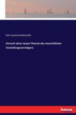 Versuch einer neuen Theorie des menschlichen Vorstellungsvermoegens af Karl Leonhard Reinhold
