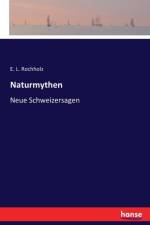 Naturmythen af E L Rochholz