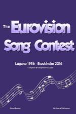 Complete & Independent Guide to the Eurovision Song Contest 2016 af Simon Barclay