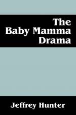 The Baby Mamma Drama af Jeffrey Hunter
