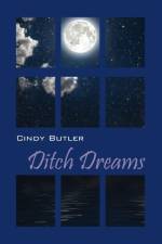 Ditch Dreams af Cindy Butler
