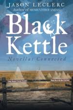 Black Kettle af Jason Leclerc