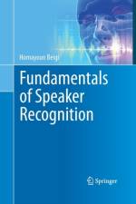 Fundamentals of Speaker Recognition af Homayoon Beigi