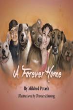 Forever Home af Mildred Potash