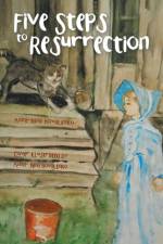 Five Steps to Resurrection af Anna-Nina Kovalenko