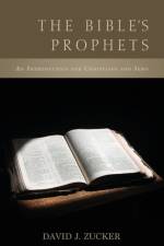 Bible's Prophets af Rabbi David J