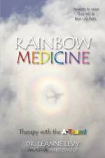 Rainbow Medicine af Dr Leanne Levy