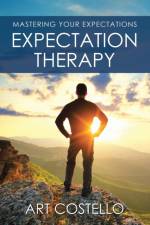 Expectation Therapy af Art Costello