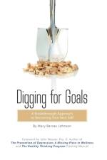Digging for Goals af Mary Barnes Johnson