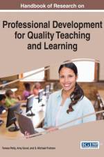 Handbook of Research on Professional Development for Quality Teaching and Learning