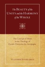 The Beauty of the Unity and the Harmony of the Whole af Vladimir Kharlamov