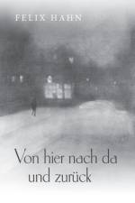 Von hier nach da und zuruck af Felix Hahn