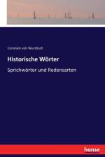 Historische Woerter af Constant von Wurzbach