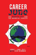 Career Judo af Ed S John E Long