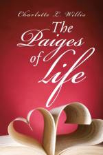 Paiges of Life af Charlotte Willis