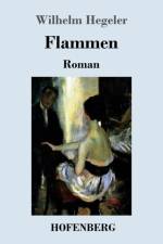 Flammen af Wilhelm Hegeler